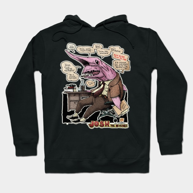 Josh: The Revenge Hoodie by Froobius